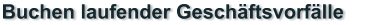 Buchen laufender Gesch�ftsvorf�lle